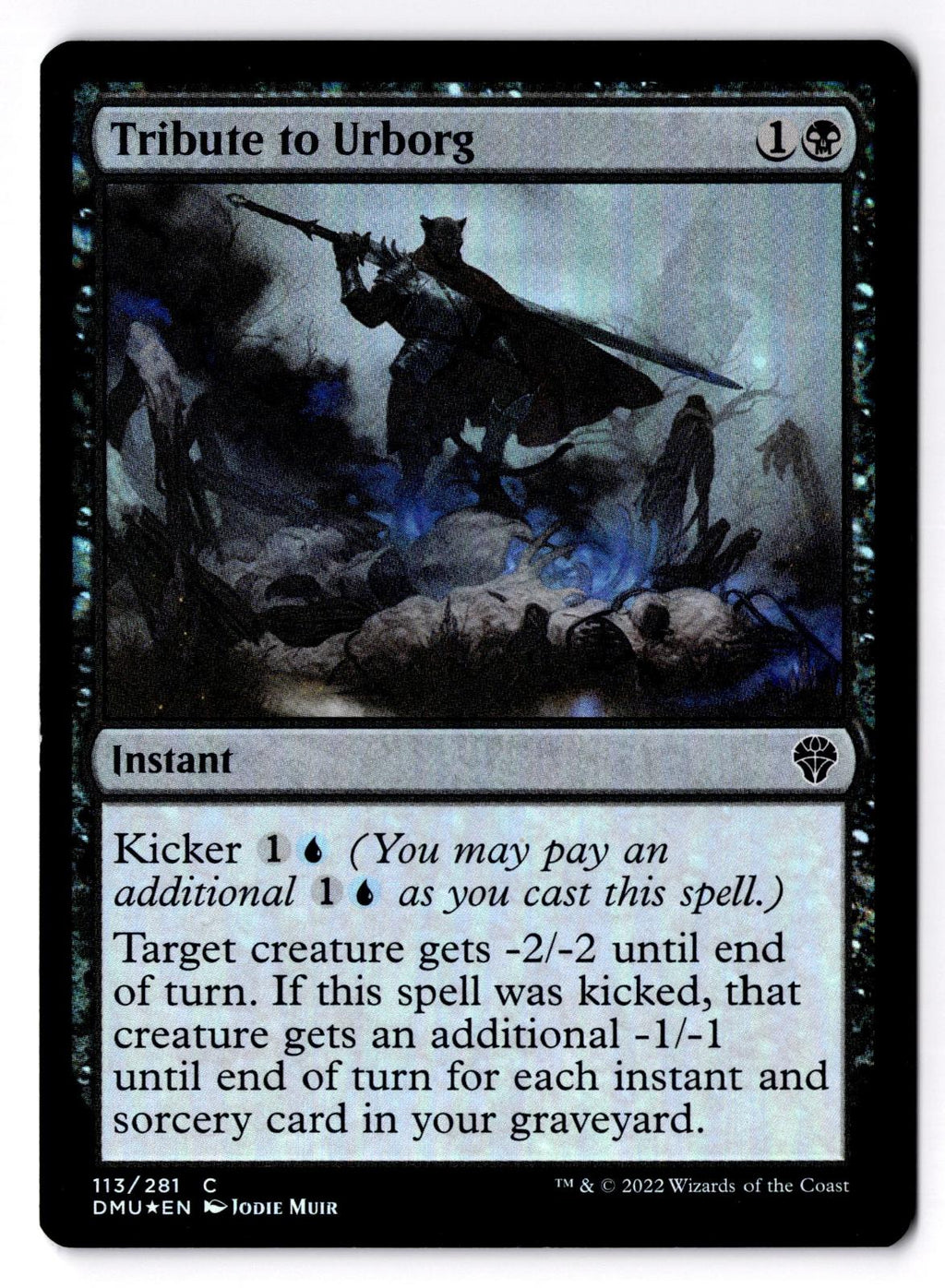 Tribute to Urborg 113 Common Dominaria United Magic: The Gathering Foil LP