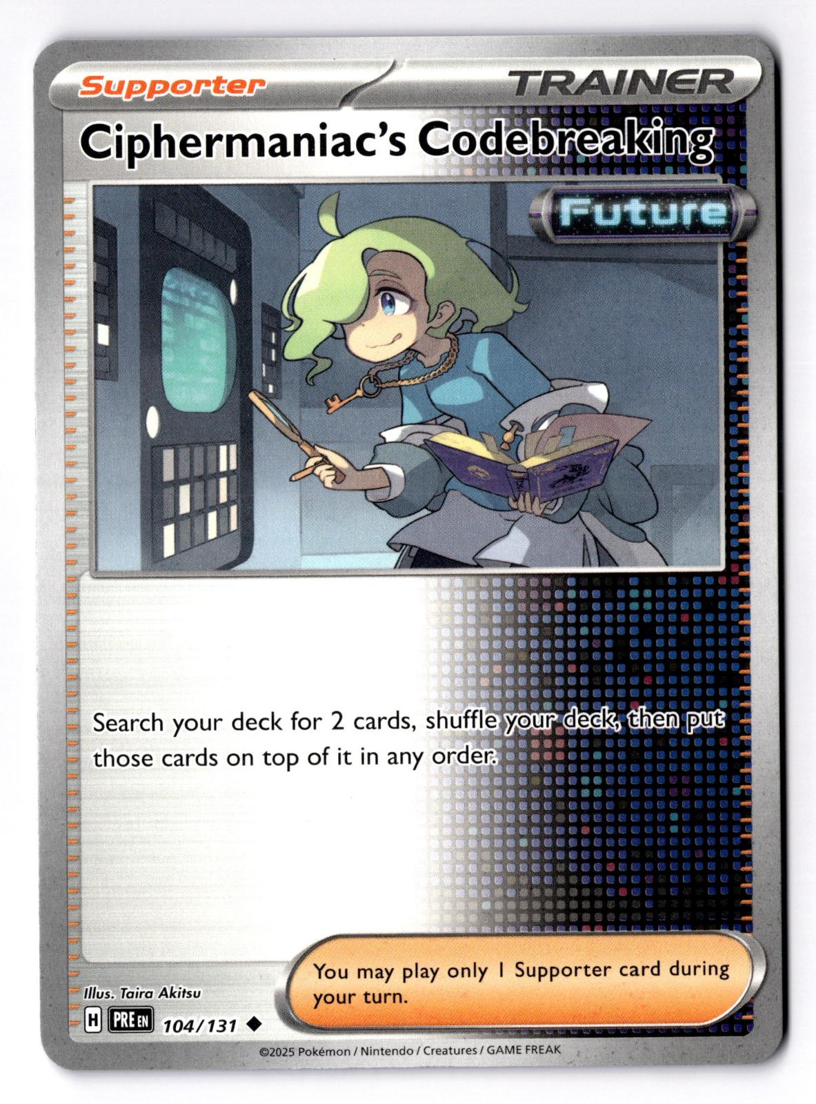 Ciphermaniac's Codebreaking 104/131 Uncommon Prismatic Evolutions Pokemon NM