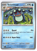 Seismitoad 021/086 Uncommon Black Bolt Pokemon Near Mint
