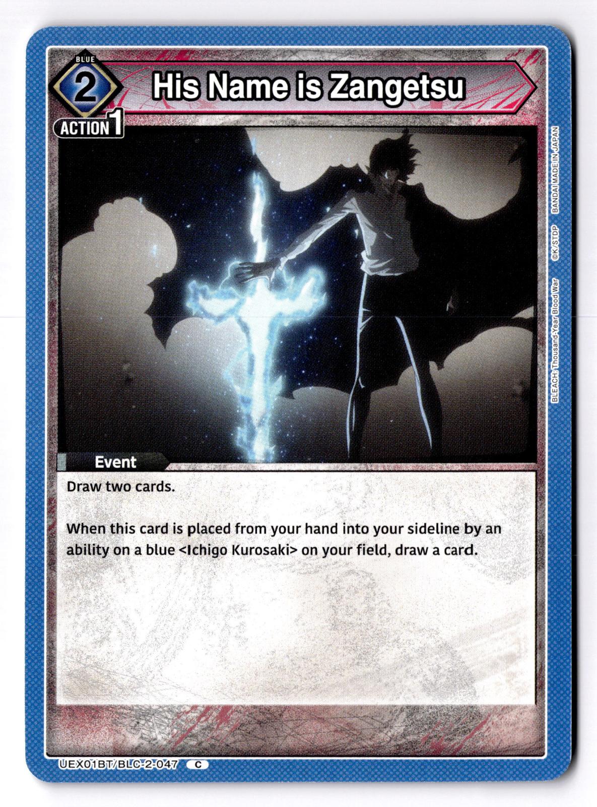 His Name is Zangetsu UEX01BT/BLC-2-047 Union Arena NM
