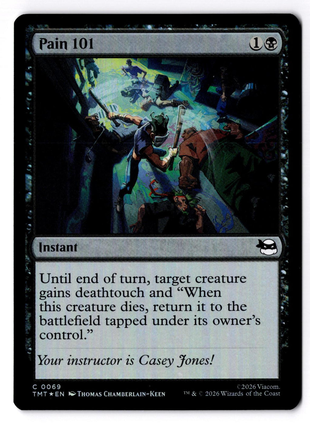 Pain 101 0069 Common Teenage Mutant Ninja Turtles Magic: The Gathering Foil LP