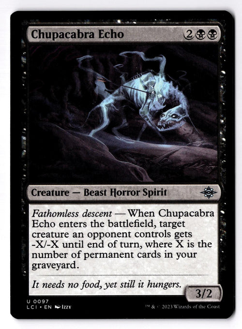 Chupacabra Echo 97 Uncommon The Lost Caverns of Ixalan Magic: The Gathering LP