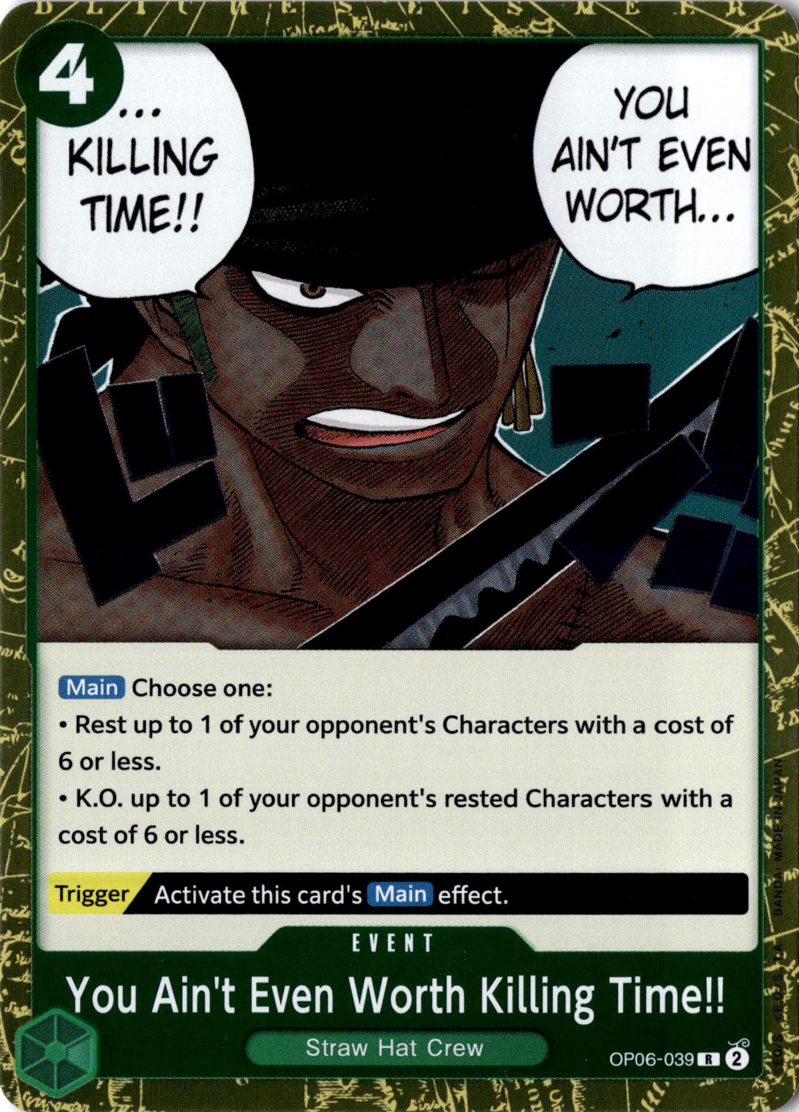 You Ain't Even Worth Killing Time!! OP06-039 One Piece Foil NM