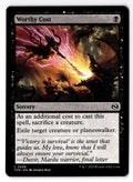 Worthy Cost 99 Common Tarkir: Dragonstorm Magic: The Gathering Lightly Played