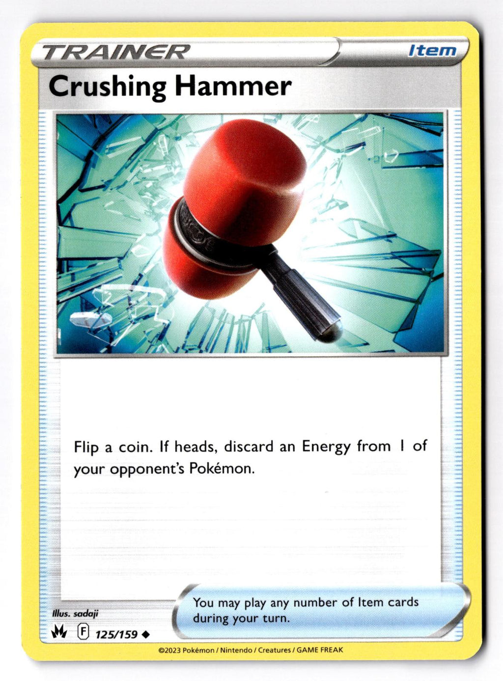 Crushing Hammer 125/159 Uncommon Crown Zenith Pokemon Lightly Played